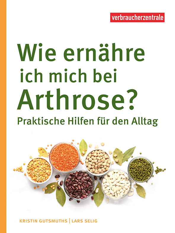 Cover des Ratgebers "Wie ernähre ich mich bei Arthrose?"