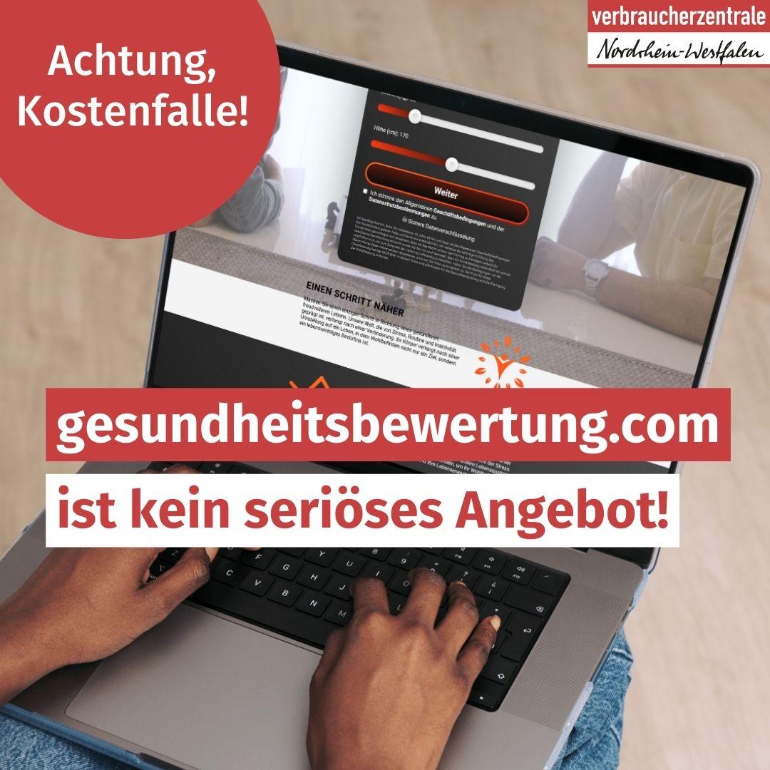 Auf einem Laptop ist die Seite gesundheitsbewertung.com zu sehen. Dazu das Logo der Verbraucherzentrale NRW und Text: "Achtung, Kostenfalle! gesundheitsbewertung.com ist kein Seriöses Angebot!"